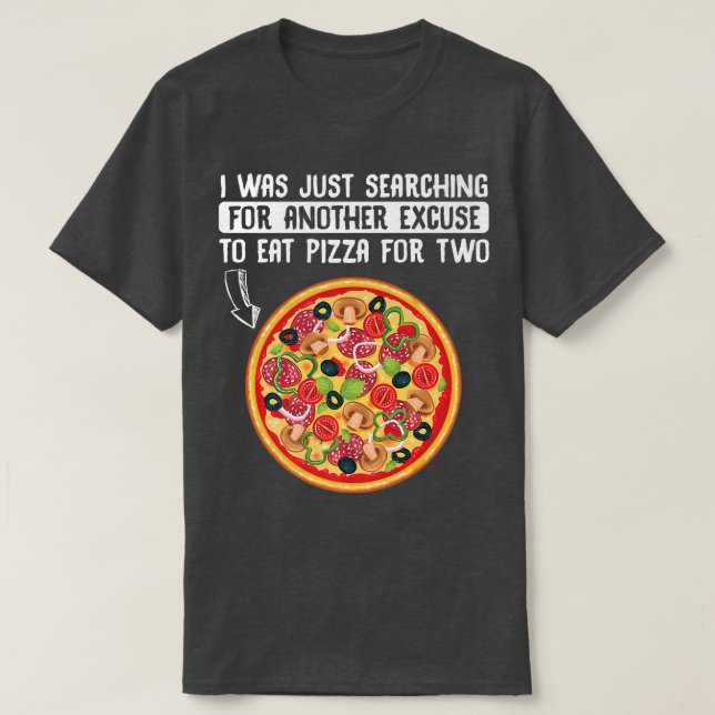 Pregnancy Announcement Pizza For Two Baby Belly Pr T-Shirt (Design Front)