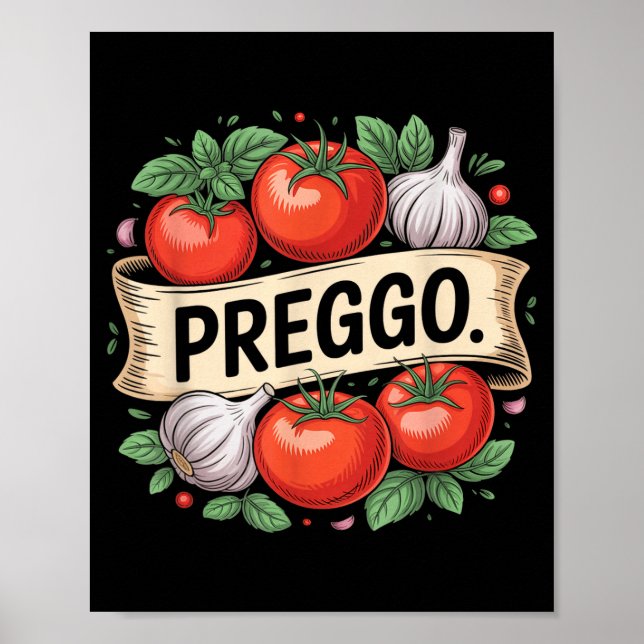 Pregnancy Announcement Prego Pasta Sauce Funny Pre Poster (Front)