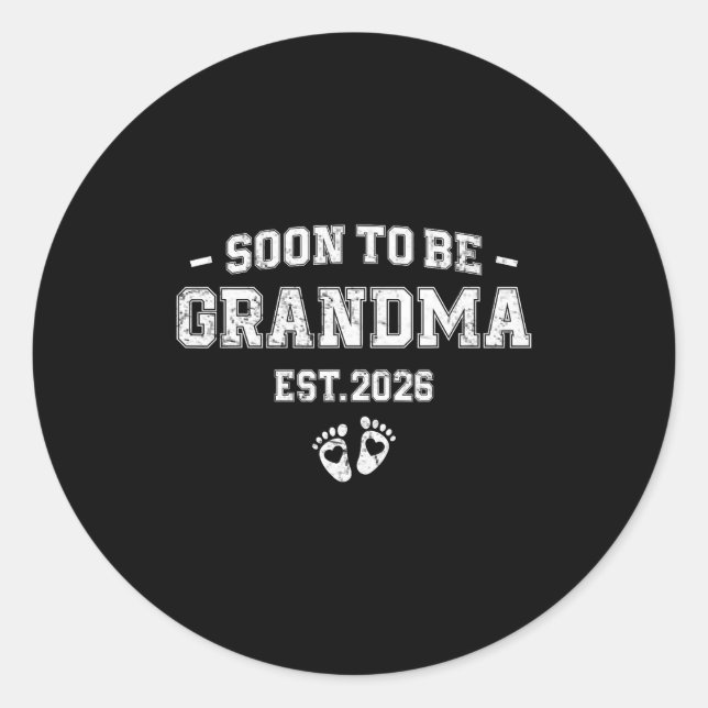 Pregnancy Announcement Soon To Be Grandma 2026  Classic Round Sticker (Front)
