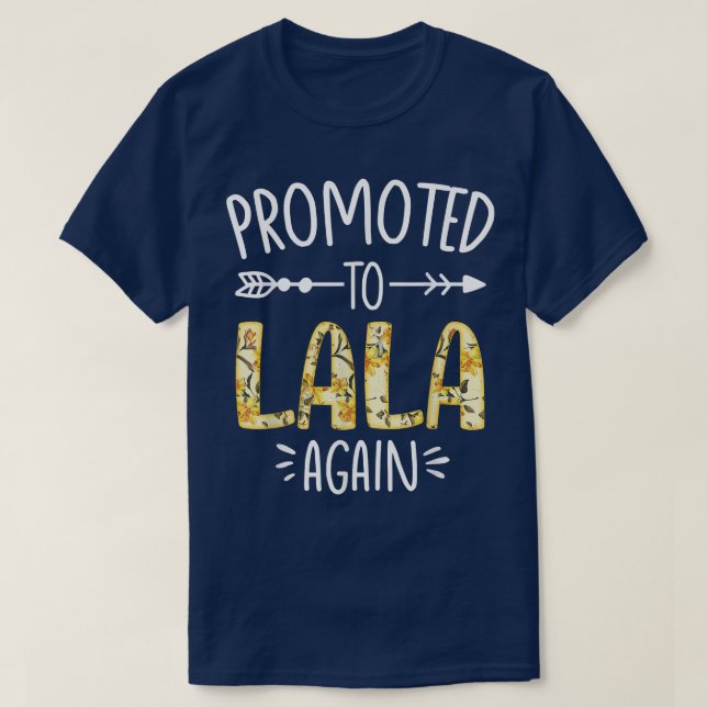 Pregnancy Announcement Soon To Be Lala Again Sun F T-Shirt (Design Front)