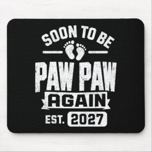 Pregnancy Announcement Soon To Be Pawpaw 2027 Mouse Pad