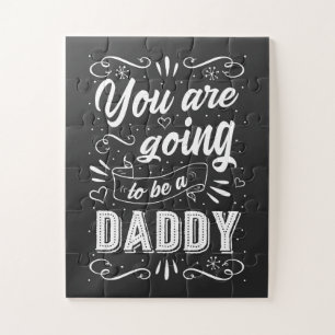 Pregnancy Announcement You are Going to be a Daddy Jigsaw Puzzle