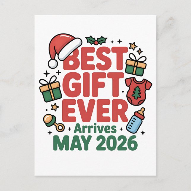 Pregnancy Christmas Best Gift Ever Arrives May 202 Announcement Postcard (Front)