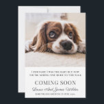 Pregnancy Flat Announcement Card<br><div class="desc">A funny sulking dog photo pregnancy announcement. I thought I was the baby,  but now you're adding one more to the pack. Customise with your dog's photo. You must replace this sample photo with your photo.</div>