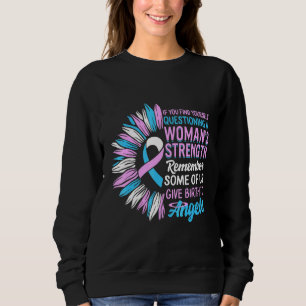 Pregnancy Infant Loss Awareness Strength Mummy of  Sweatshirt
