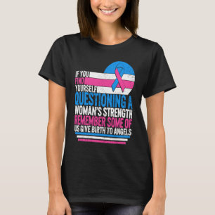 Pregnancy Infant Loss Awareness Strength Mummy of  T-Shirt