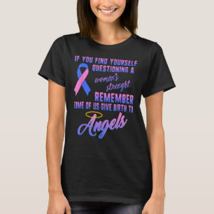 Pregnancy Infant Loss Awareness Strength Mummy of  T-Shirt