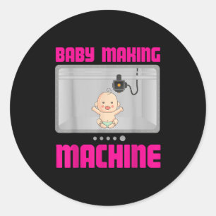 Pregnancy Reveal & Announcement Baby Making Ma Classic Round Sticker