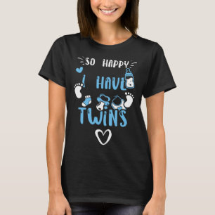 Pregnancy So Happy I Have Twins Baby Boy Sayings T-Shirt