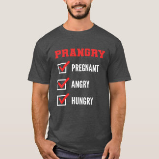 Pregnant Angry Hungry Mother to be Gift funny T-Shirt