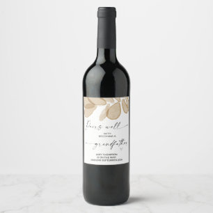 Pregnant Baby Pregnancy Announcement Grandfather  Wine Label