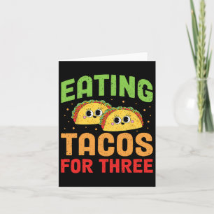 Pregnant Eating Tacos For Three Twin Pregnancy Cin Card