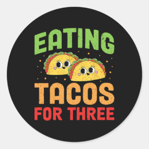 Pregnant Eating Tacos For Three Twin Pregnancy Cin Classic Round Sticker