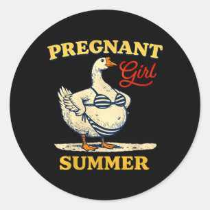 Pregnant Girl Summer Funny Baby Announcement Goose Classic Round Sticker