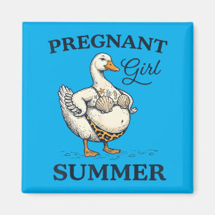 Pregnant Girl Summer Funny Baby Announcement Goose Magnet