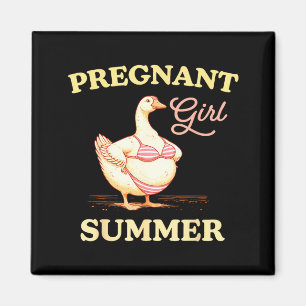 Pregnant Girl Summer Funny Baby Announcement Goose Magnet