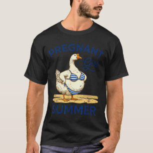 Pregnant girl summer funny goose shirt cute