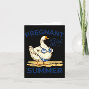 Pregnant girl summer funny goose shirt cute card