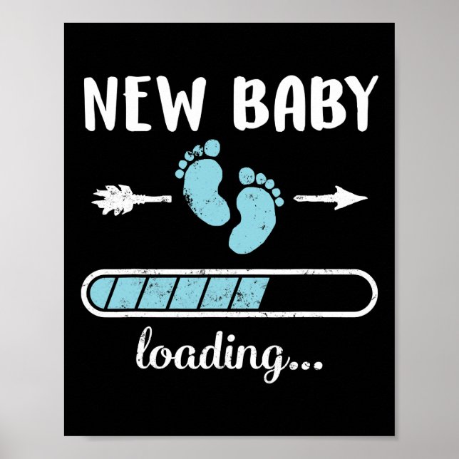 Pregnant Mom New Baby Boy Loading Son New Dad Poster (Front)
