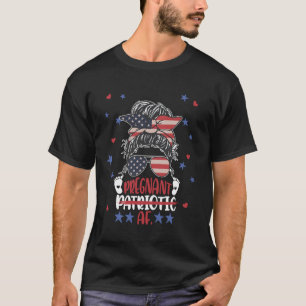 Pregnant Patriotic AF Funny Pregnancy Shirt Fourth