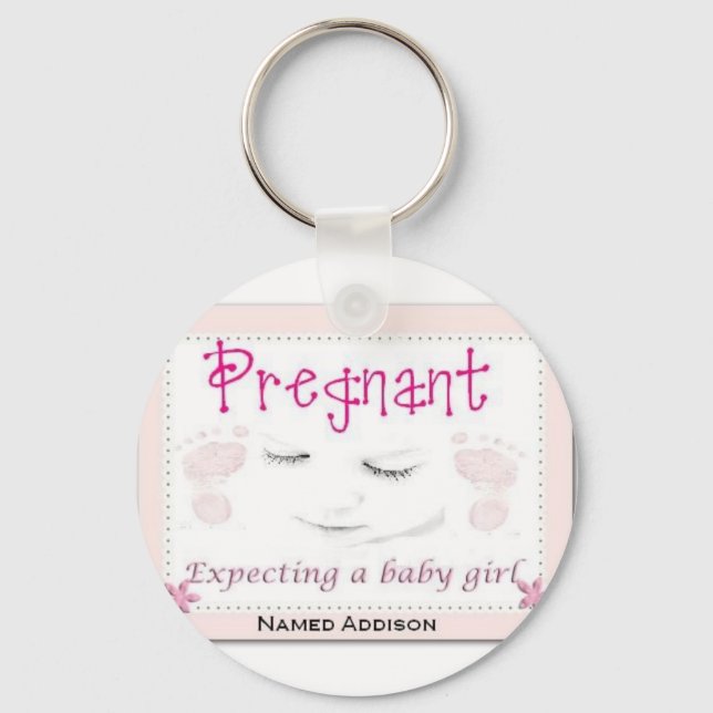 Pregnant with Addison Key Ring (Front)