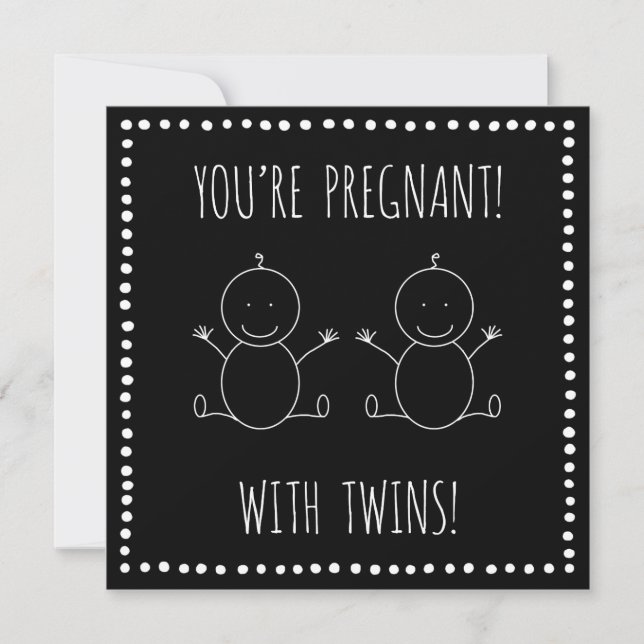 Pregnant with Twins! - Greeting Card (Front)