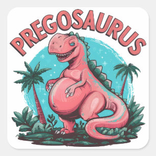 Pregosaurus Funny Pregnancy Announcement Dino Mum Square Sticker
