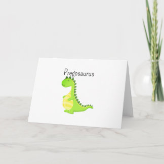 Pregosaurus Funny Pregnant Dinosaur Greeting Card