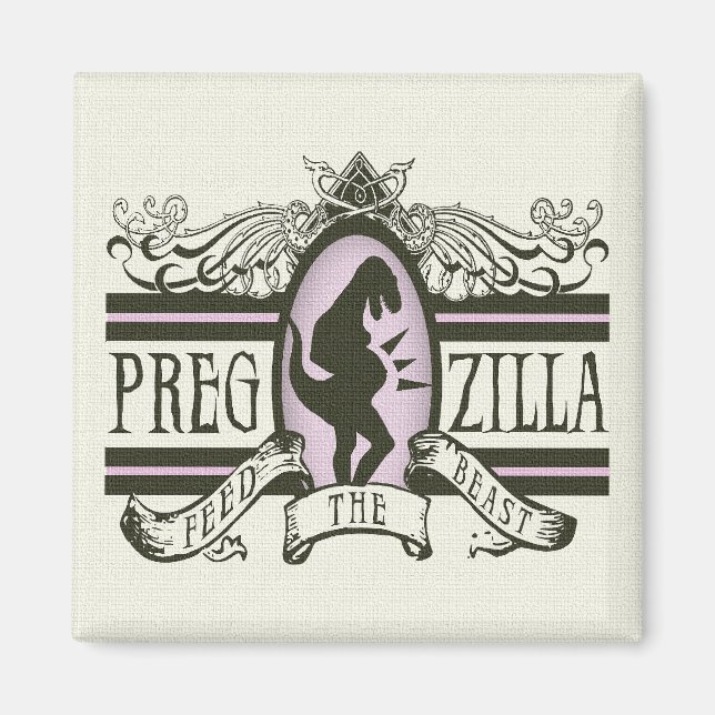 Pregzilla Magnet (Front)