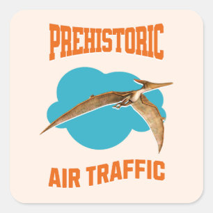  Prehistoric Air Traffic Pterodactyl Dinosaur Square Sticker