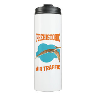 Prehistoric Air Traffic Pterodactyl Pilot Humour Thermal Tumbler
