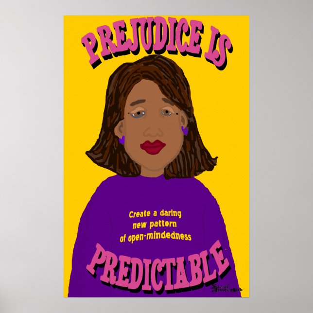 Prejudice Is Predictable Poster (Front)
