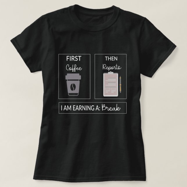 Premack Principle BCBA Behaviour Analyst SPED Gift T-Shirt (Design Front)