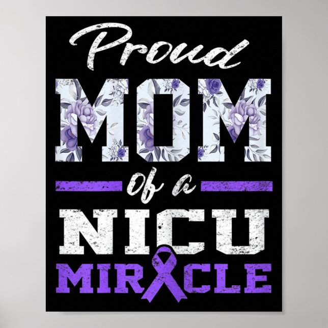 Prematurity Awareness Proud Preemie Mum Nicu Warri Poster (Front)