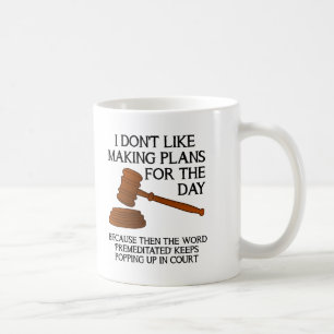 Premeditated Funny Mug