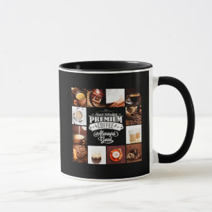 Premium Coffee Always Good Mug