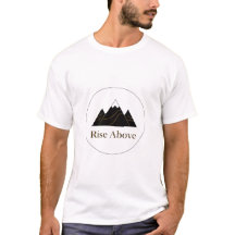 Premium Man Shirt ‘Rise Above’ - Minimalist