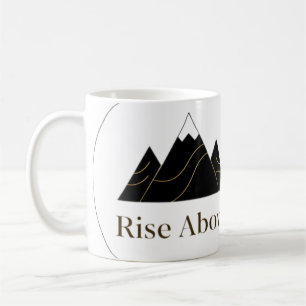 Premium ‘Rise Above’ Game - Minimalist, Elegant Coffee Mug