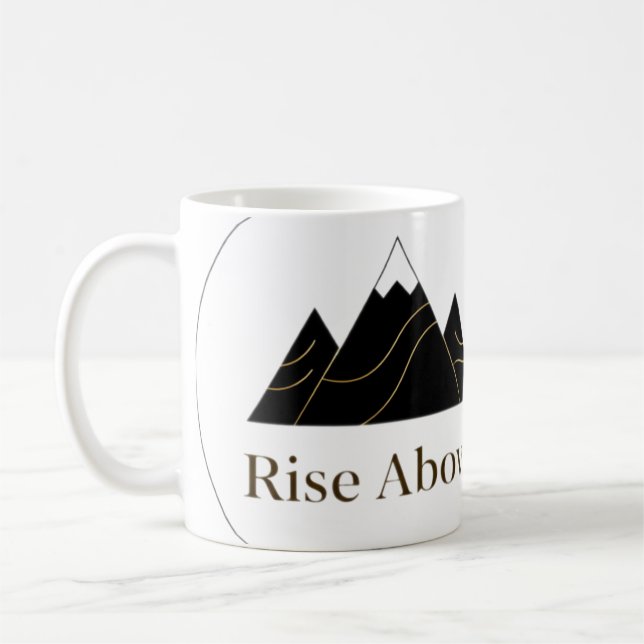 Premium ‘Rise Above’ Game - Minimalist, Elegant Coffee Mug (Left)