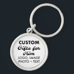 Premium Round Keychain Custom Gifts for Him<br><div class="desc">Custom Gifts for Him personalised Premium Round Keychain. Upload logo,  photo,  image,  design and add your own text to make your own personalised birthday,  Christmas,  Father's Day,  Valentine's Day celebration,  office gifts for him (man,  men,  husband,  boyfriend,  father,  dad,  young man,  son).</div>