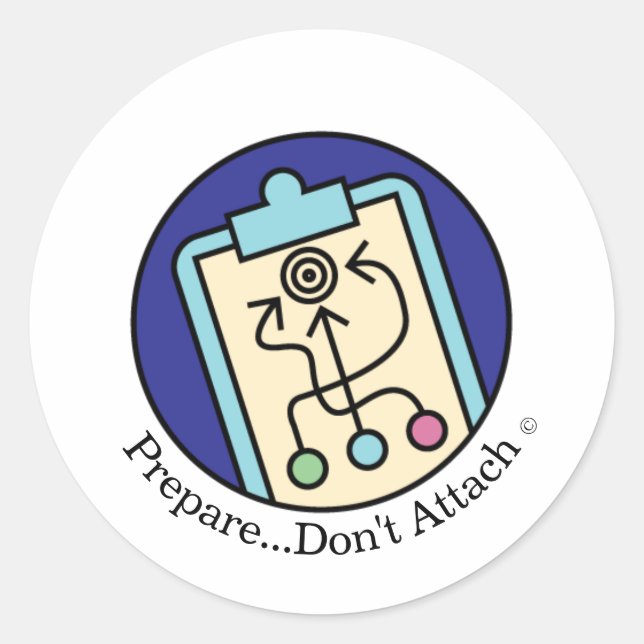 Prepare Don't Attach Round Sticker (Front)