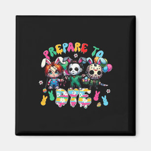 Prepare For Dye Easter Horror Characters Family Ma Magnet