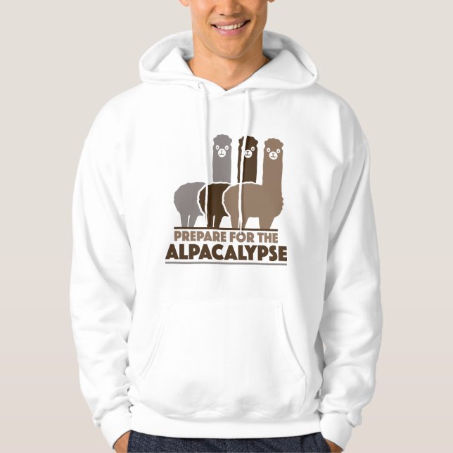 Prepare For The Alpacalypse Hoodie (Front)
