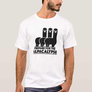 Prepare For The Alpacalypse T-Shirt