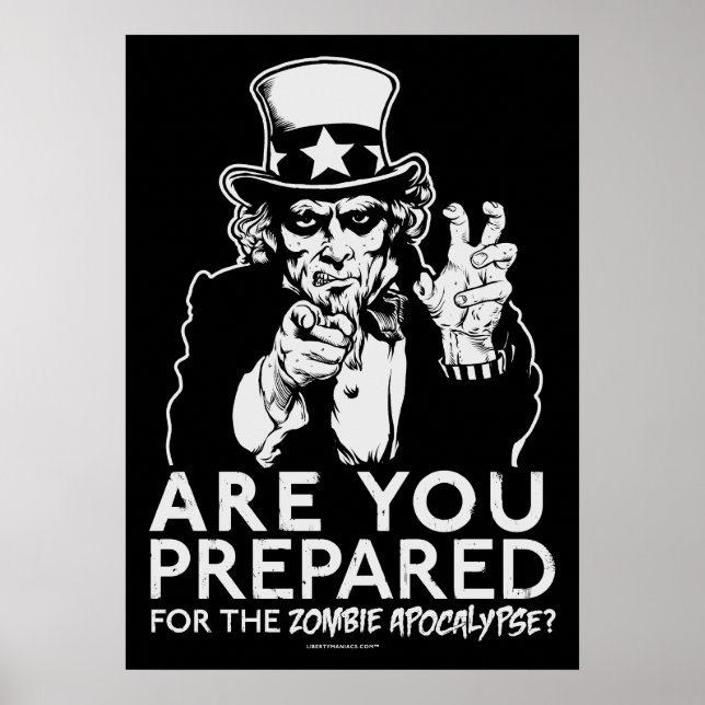 Prepare For The Zombie Apocalypse Poster (Front)