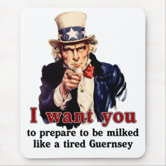 Prepare to be milked like a tired guernsey mouse pad