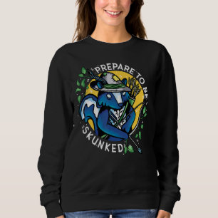 Prepare To Be Skunked  Cribbage Player 1 Sweatshirt