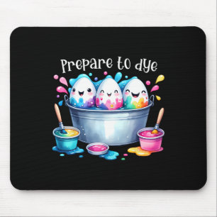 Prepare To Dye Easter Egg Colouring Fun Easter Hun Mouse Pad