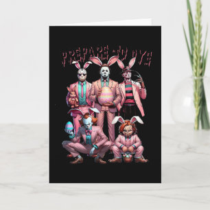 Prepare To Groovy Dye Funny Bunny Easter Horror Dy Card