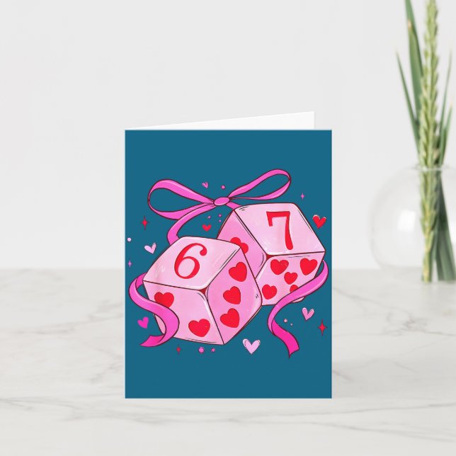 Preppy 67 Valentine Six Seven Dice 6 7 Men Women K Card (Front)